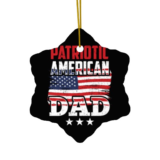 Patriotic American Dad Patriot US USA Ceramic Ornaments