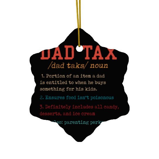 Vintage Dad Tax Definition Men Funny Father's Day Ceramic Ornaments