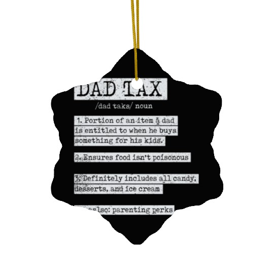 Vintage Dad Tax Definition Men Funny Father's Day Ceramic Ornaments