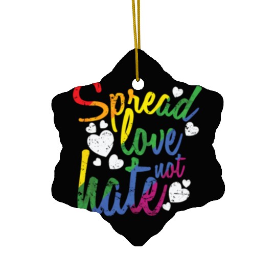 Spread Love not hate LGBT Rainbow Ceramic Ornaments