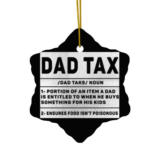 Vintage Dad Tax Definition Men Funny Father's Day Ceramic Ornaments
