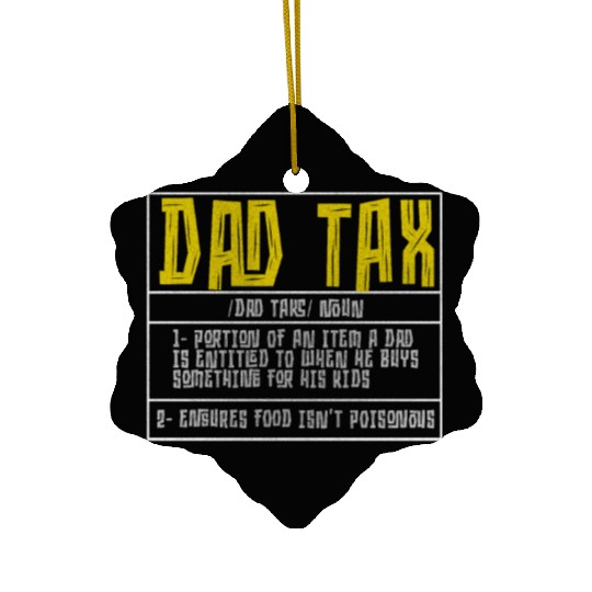 Vintage Dad Tax Definition Men Funny Father's Day Ceramic Ornaments