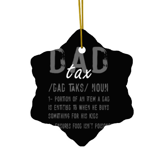 Vintage Dad Tax Definition Men Funny Father's Day Ceramic Ornaments