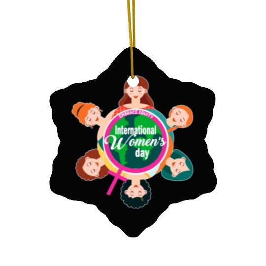 International Women's Day Theme 2023 Embrace Equit Ceramic Ornaments