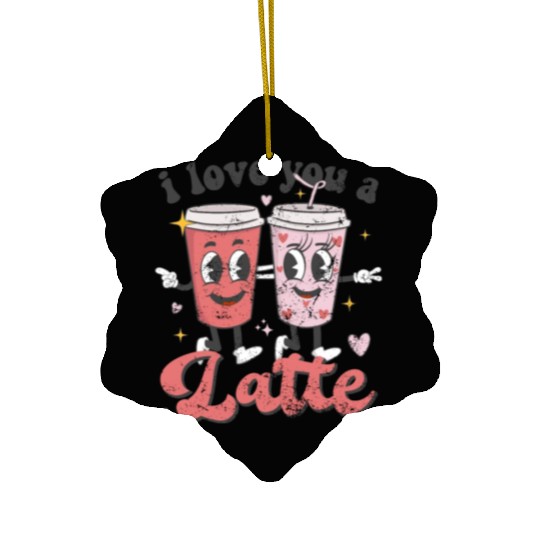 I Love You A Latte Groovy Valentines Day Coffee Ceramic Ornaments