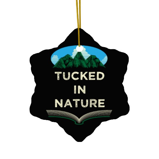 Tucked in Nature Camping Wildlife Camper Outdoor H Ceramic Ornaments