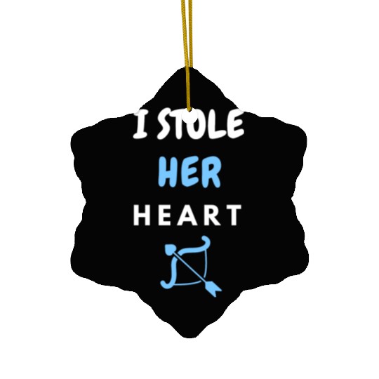 I stole Her Heart, His and hers , valentines day Ceramic Ornaments