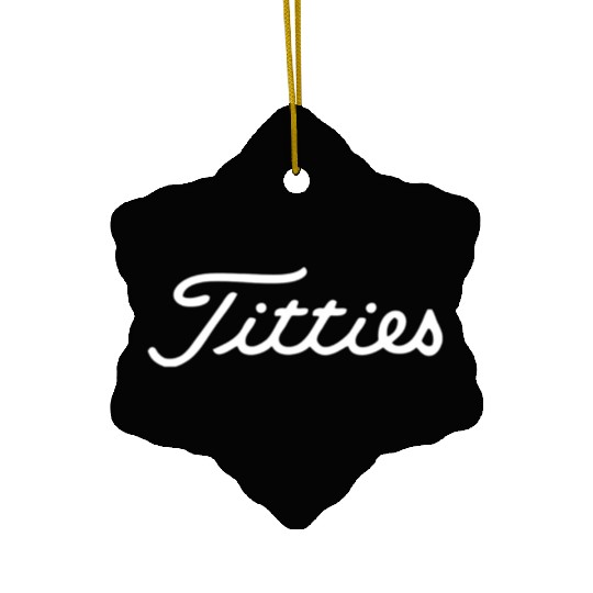 funny golf titties funny saying golfer golfing Ceramic Ornaments