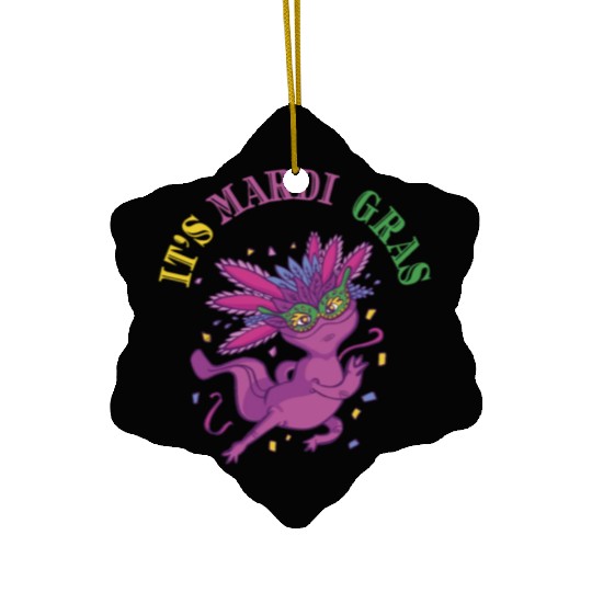 Axolotl Mardi Gras ITS MARDI GRAS AXOLOTL Ceramic Ornaments