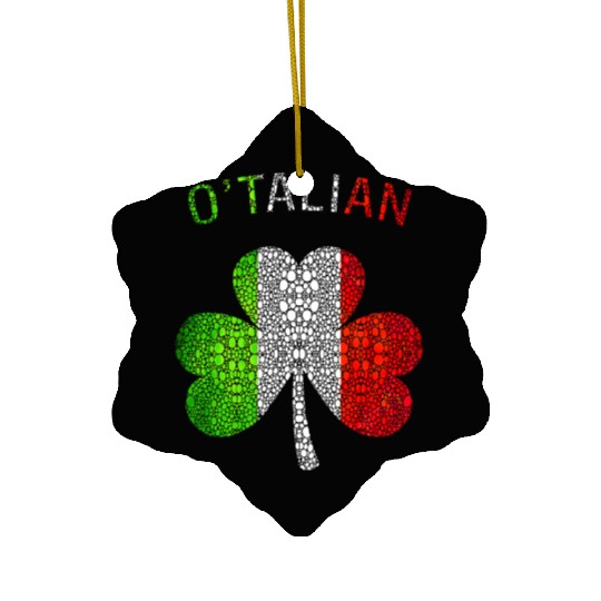 Funny Saint Patricks Day Irish Italian O talian Ceramic Ornaments