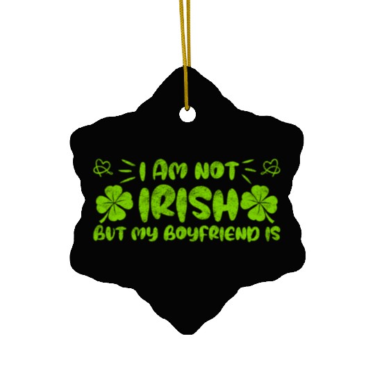 Irish boyfriend St Patrick's Day Ceramic Ornaments