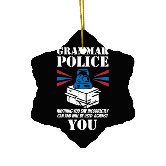 Grammer Police - English Teacher Ceramic Ornaments
