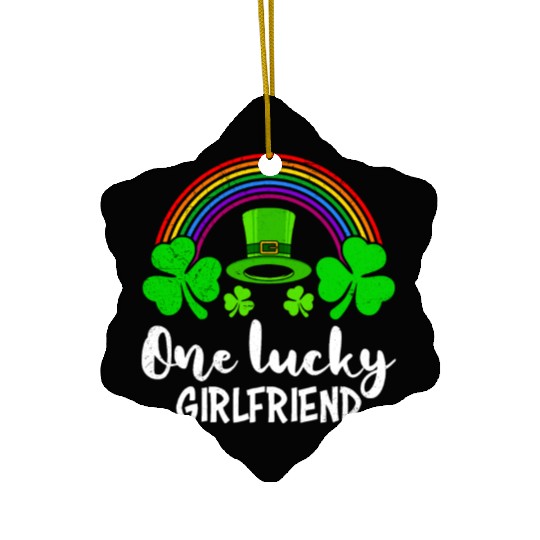 One Lucky Girlfriend St Patrick's girlfriend Ceramic Ornaments