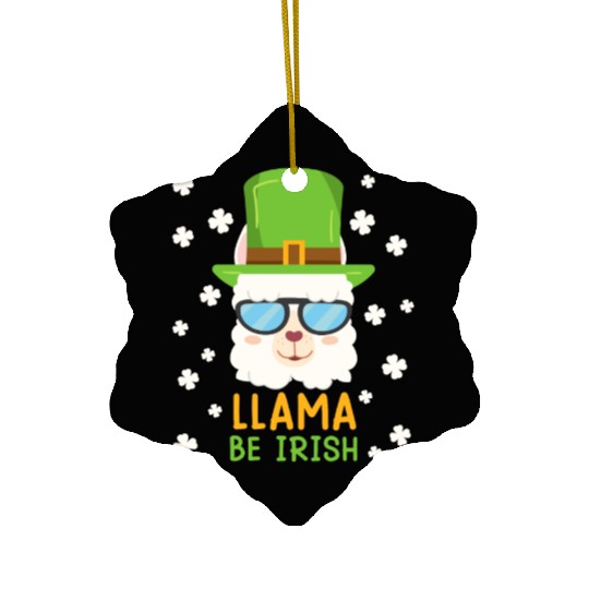 LLama be Irish Lama Alpaca St. Patrick's Day Ceramic Ornaments