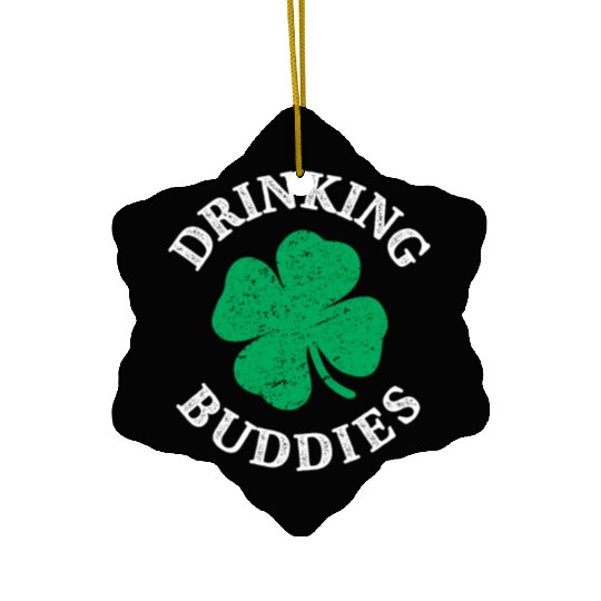Drinking Buddies Funny St Patricks Day Ceramic Ornaments
