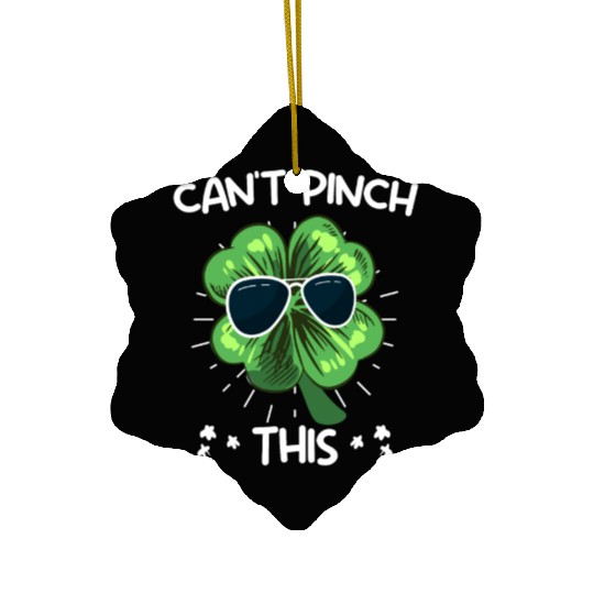 Can't Pinch this Shamrock St. Patrick's Day Ceramic Ornaments