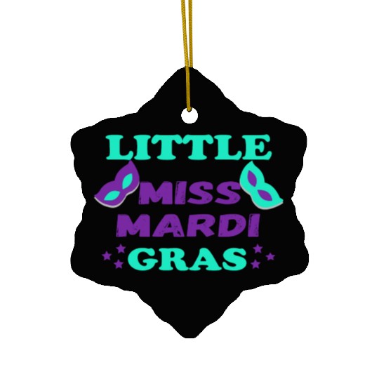 little miss mardi gras great Gift for Women & Girl Ceramic Ornaments