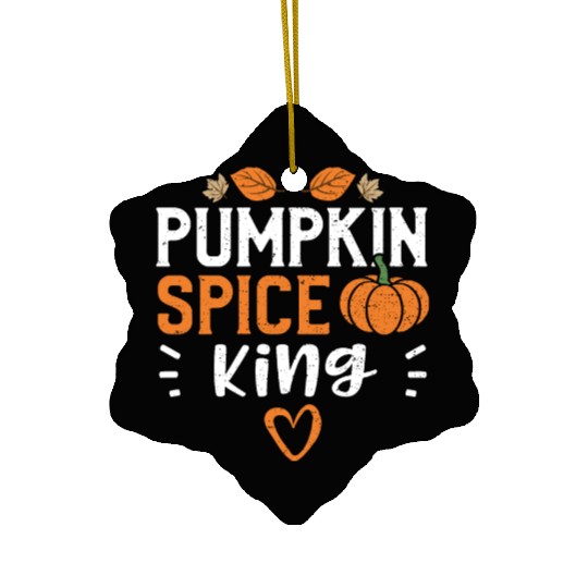 Pumpkin Spice King - Pumpkin Ceramic Ornaments