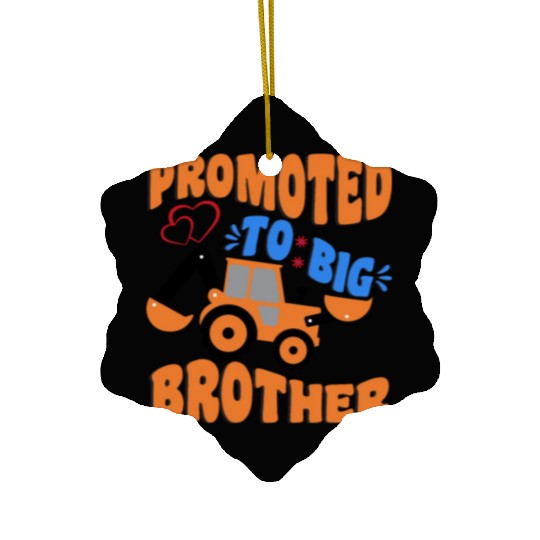 Promoted to Big Brother , Big Brother Ceramic Ornaments