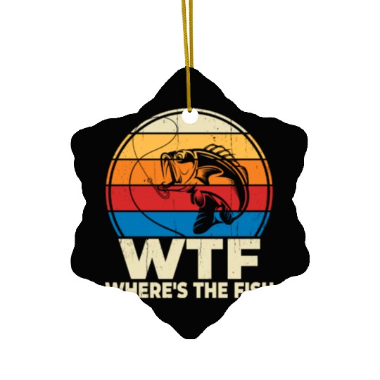 WTF wheres the fish Ceramic Ornaments