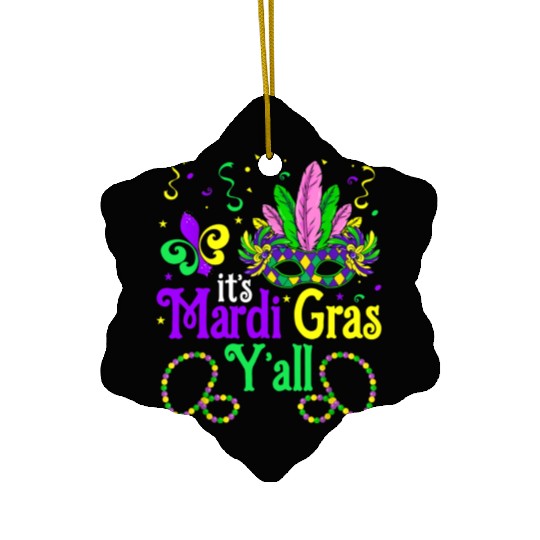 Its Mardi Gras Yall Ceramic Ornaments Mardi Gras Party Mask