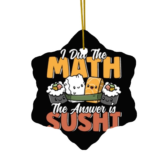 Funny Sushi Math Cute Kawaii Japanese Cuisine Ceramic Ornaments