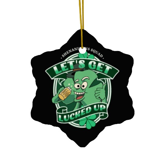 Lucked Up, Shenanigans Squad Beer Shamrock Drink Ceramic Ornaments