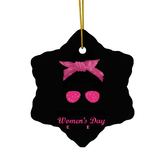 International Women's Day 2023 Embrace Equity Ceramic Ornaments