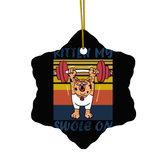 Kitten My Swole On Funny Gym Cat Meme Ceramic Ornaments