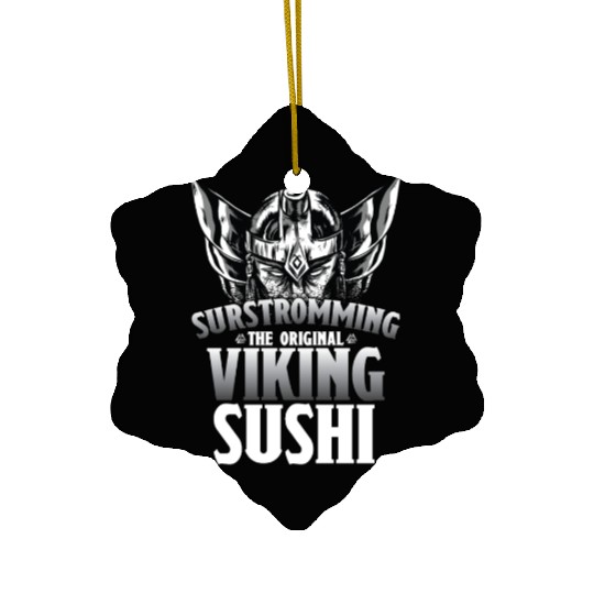 Surstromming Viking Sushi Swedish Food Ceramic Ornaments