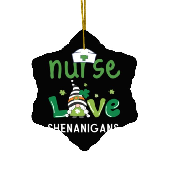 Nurses Love Shenanigans Gnomes Shamrock Ceramic Ornaments