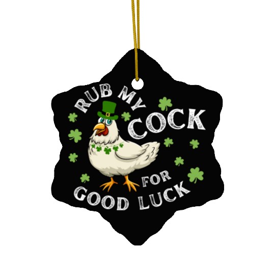 Rub My Cock For Good Luck St Patrick's Day Ceramic Ornaments