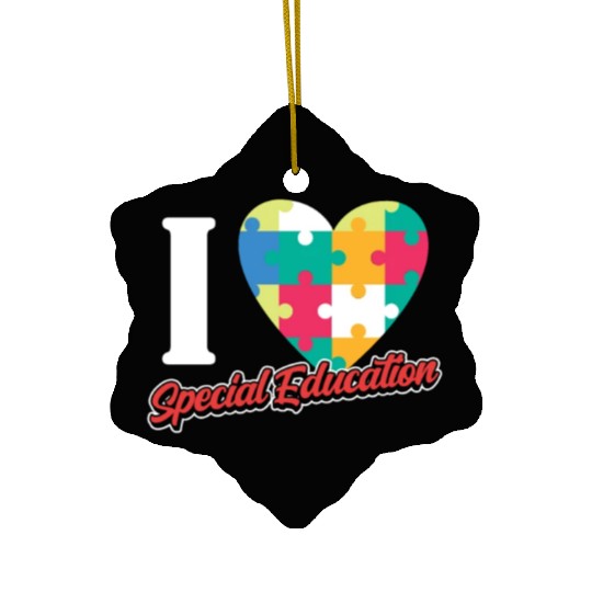 I Love Special Education Sped Teacher Awareness Ceramic Ornaments
