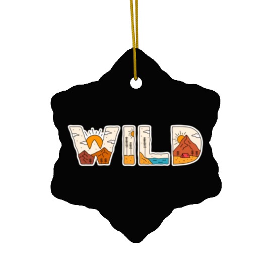 Nature's Wild Words: Embrace the Wilderness Ceramic Ornaments