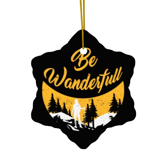 Wanderlust Be Wanderfull Mountain Fan Hiking Ceramic Ornaments