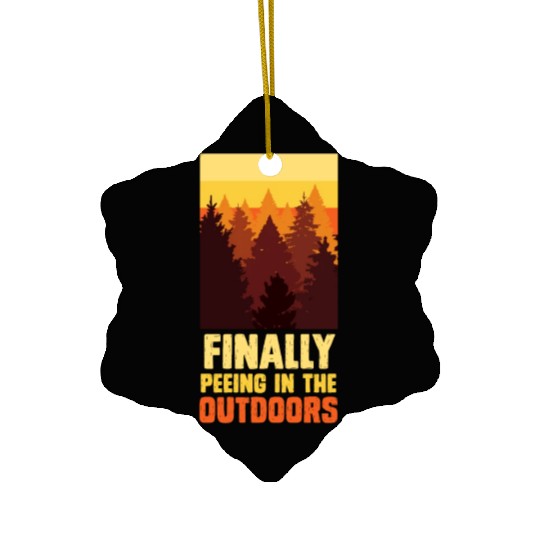 Mountaineer funny Peeing outside Nature boy Ceramic Ornaments