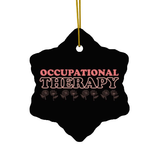 Cute Occupational Therapy Apparel Ceramic Ornaments