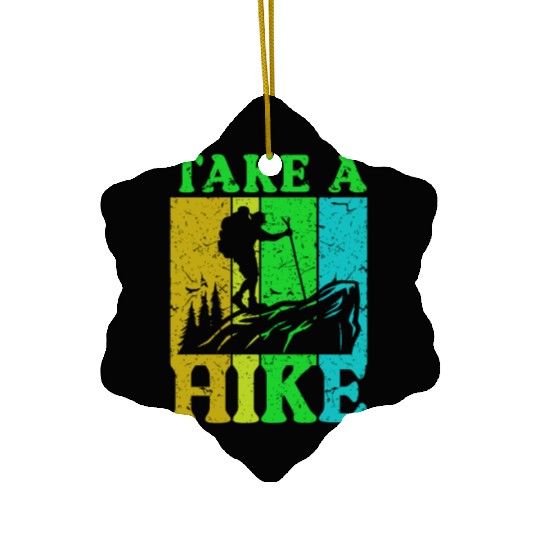 Take a Hike Wanderlust Hiker Hiking Mountains Ceramic Ornaments