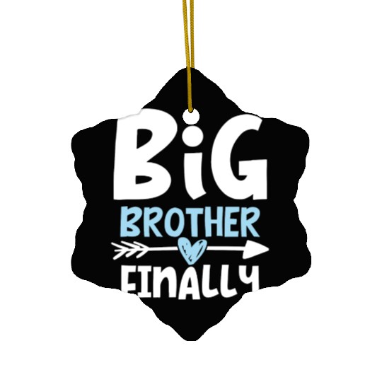 Big Brother Finally Brother To Be Ceramic Ornaments