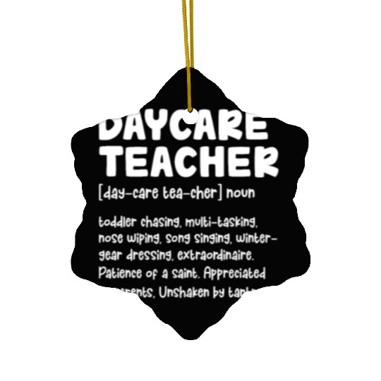 Daycare Teacher Definition Ceramic Ornaments