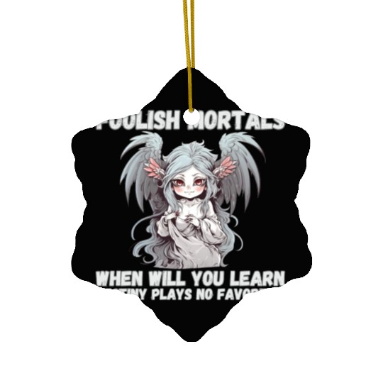 Foolish Mortals, Destiny 03 Ceramic Ornaments