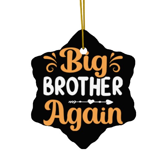 Big Brother Again Boys 1 Ceramic Ornaments