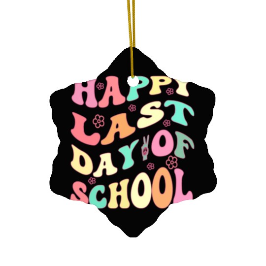 Groovy Happy Last Day of School Teacher Student Ceramic Ornaments