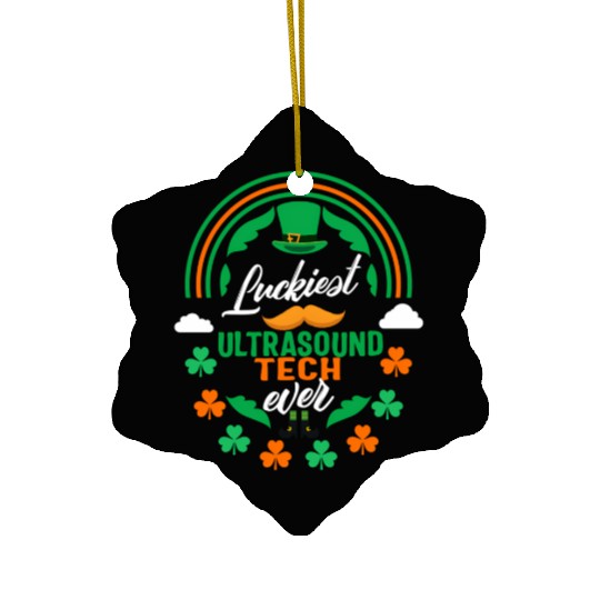 Luckiest Ultrasound Tech Ever Shamrock Top St Patr Ceramic Ornaments