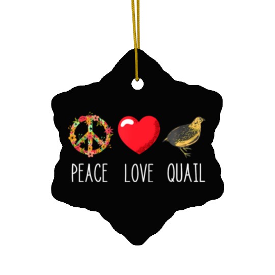 Quail Love Peace Quail Birds Lover Japanese Quail Ceramic Ornaments