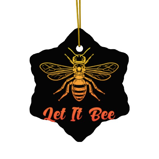 Beekepeer Let It Bee Beekepping Bumblebee Nature Ceramic Ornaments