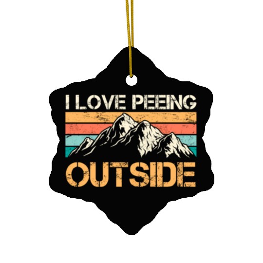 Mountaineer funny Peeing outside Nature boy Ceramic Ornaments