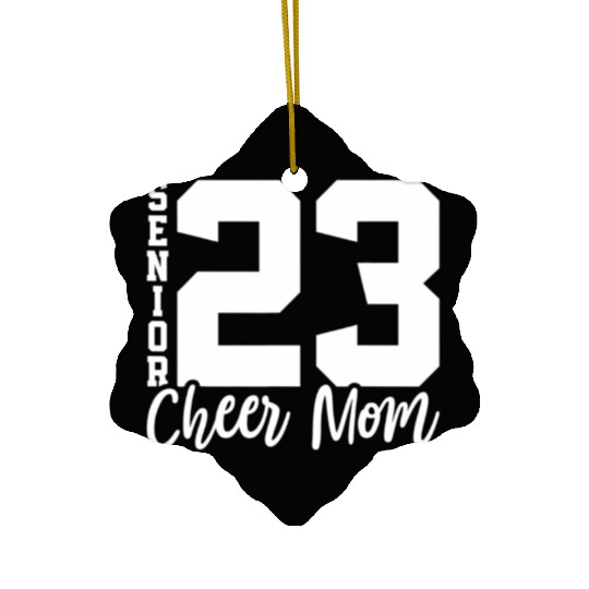 Senior Cheer Mom 23 Cheerleader Parent Class of 20 Ceramic Ornaments