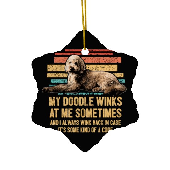 My Doodle Winks At Me Funny Goldendoodle Dog Ceramic Ornaments