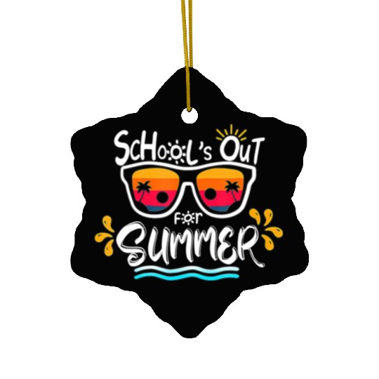 Schools Out For Summer Last Day Of School Teacher Ceramic Ornaments